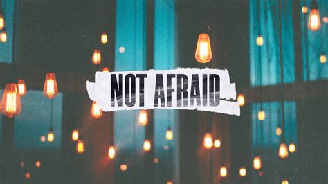 Not Afraid Part 1 Youtube