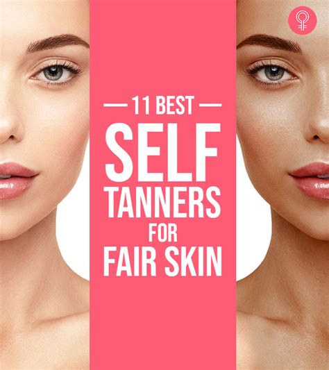 11 Best Self Tanners For Fair Skin According To Reviews 2022