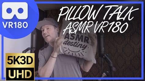 Pillow Talk Asmr Vr180 3d Behind The Scenes Youtube