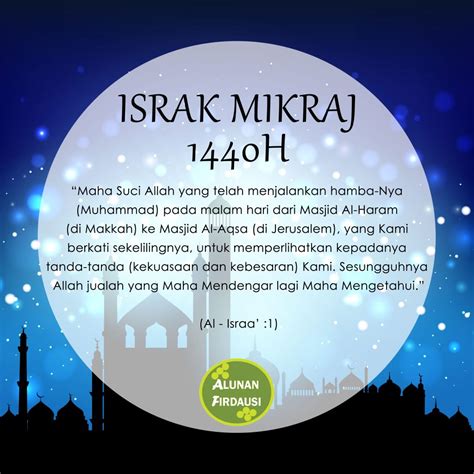 It commemorates the night that allah took mohammad from mecca to jerusalem israk and mikraj is a public holiday in the states of kedah, negeri sembilan and perlis in malaysia. Salam Israk Mikraj 1440H - AFE Audio, Visual and Lighting ...