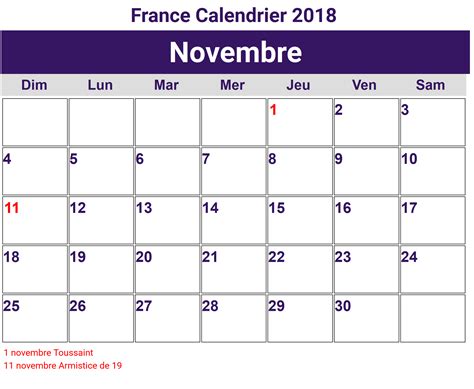 These dates may be modified as official changes are announced, so please check back regularly for updates. Calendrier Novembre 2018 France (With images) | November ...