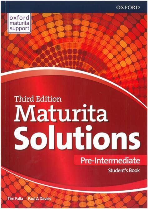 Maturita Solutions 3rd Edition Pre-Intermediate Student's Book ...