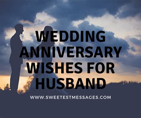 Wedding Anniversary Wishes For Husband Sweetest Messages