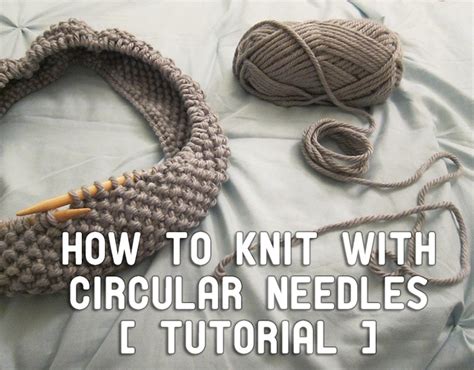 Learn How To Select And Use Circular Needles For Knitting Explanation