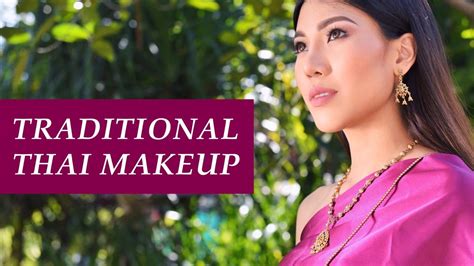 งดงามที่สุดในชุดสยาม Traditional Thai Makeup Tutorial Taanpeep Youtube