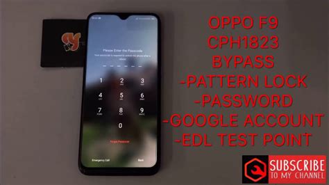 OPPO F9/CPH1823 bypass Pattern lock/password/google account/EDL TEST