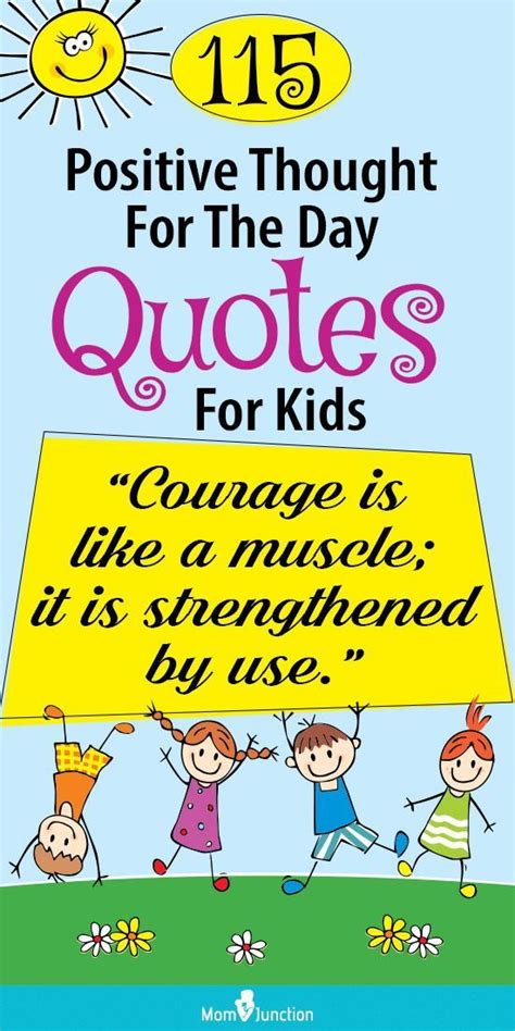 115 Positive Thought For The Day Quotes For Kids Artofit