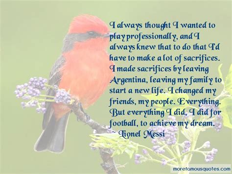 Quotes About Argentina Football Top 4 Argentina Football
