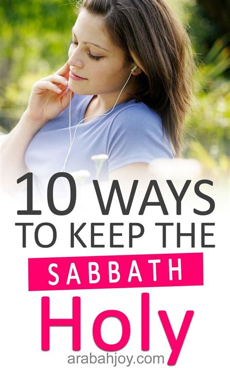 10 Ways To Keep The Sabbath Holy Sabbath Rest Weary Soul God The Father