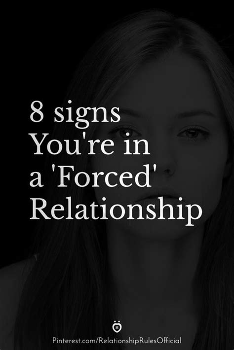 8 signs you re in a forced relationship relationship love quotes for him relationship advice