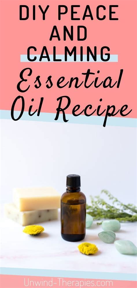 Peace And Calming Essential Oil Blend Recipe For Diffuser Recipesg