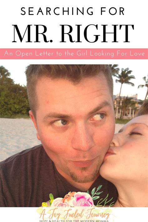 Searching For Mr Right An Open Letter To The Girl Looking For Love Looking For Love