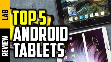 ️best Android Tablets 2019 Top 5 Android Tablets Youtube
