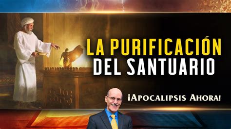 1220 La Purificación Del Santuario Pastor Doug Batchelor Youtube