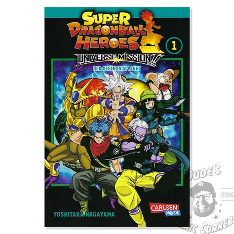 Goku and vegeta have been lured into battle with granolah, the last survivor of the cerealian race. Carlsen Manga! Super Dragon Ball Heroes Universe Mission #1 - Der Gefängnisplanet | Dude's Comic ...