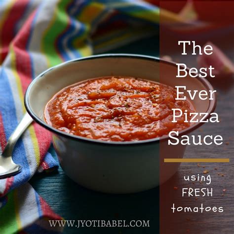Jyotis Pages Homemade Pizza Sauce Recipe Using Fresh Tomatoes How