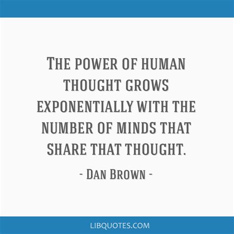 The Power Of Human Thought Grows Exponentially With The