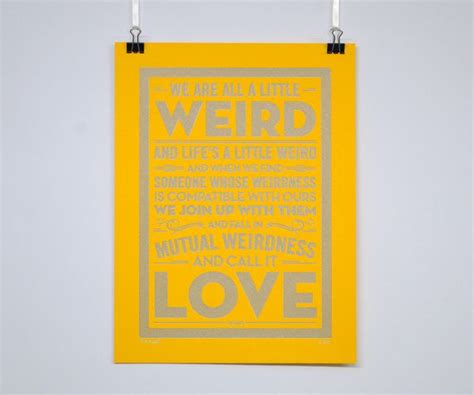 Weird Love Dr Seuss Quote Poster By Chatty Nora Via Behance Dr