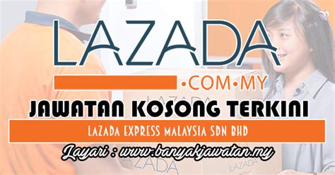 Lazada express‏ @lazadaexpress 3 июн. Jawatan Kosong di Lazada Express Malaysia Sdn Bhd - 11 ...