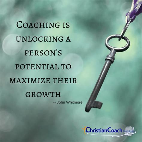 Coaching Is Unlocking A Persons Potential To Maximize Their Growth