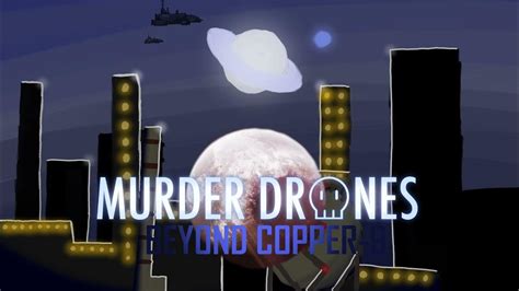 Murder Drones Beyond Copper 9 Autumn War Youtube