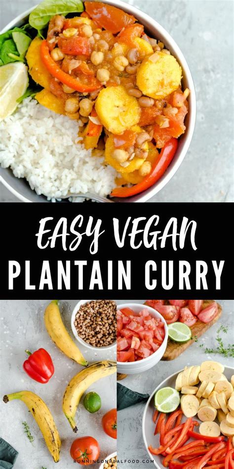 Vegan Plantain Curry Recipe Delicious Healthy Recipes Easy Vegan