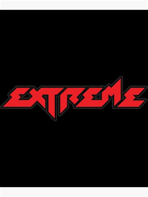 Extreme Band Logo Classic Poster For Sale By Whittybimler Redbubble