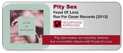 pity sex feast of love [album review] the fire note