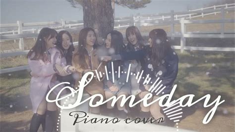 Piano Covermusic Sheet 여자친구gfriend Someday 그런 날엔 Youtube