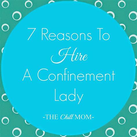 Jun 15, 2021 · controlled by confinement nanny due to own inept ability to look after the house. 7 Reasons To Hire A Confinement Lady ~ The Chill Mom