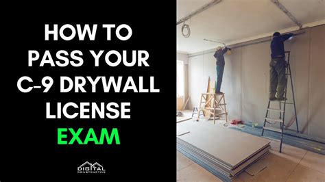 Pass Your C 9 Drywall Contractor License Exam In 5 Steps Exam Review