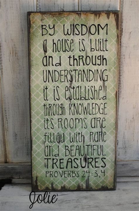 By Wisdom A House Is Builtproverbs 243 4 Distressed Hand Painted