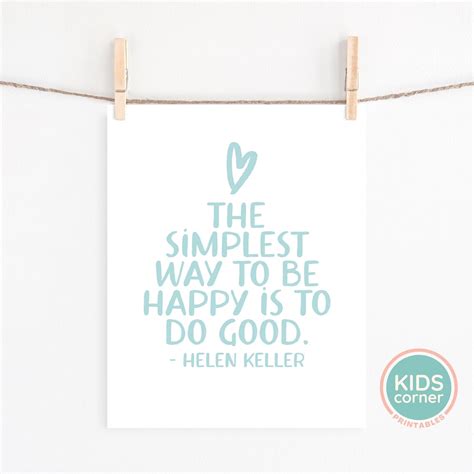 The Simplest Way To Be Happy Is To Do Good Print Helen Keller Etsy