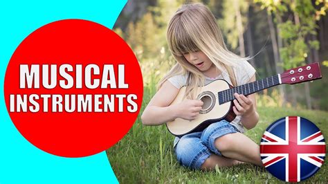 Musical Instruments Sounds For Kids To Learn Videos Of Music