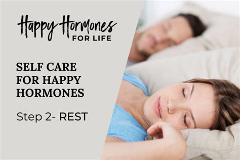 Happy Hormones Step 2 Rest And Stress Management Happy Hormones For
