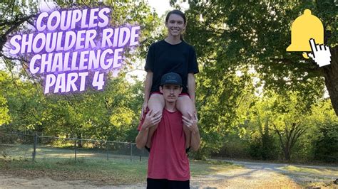 Couples Shoulder Ride Challenge Part 4 Youtube