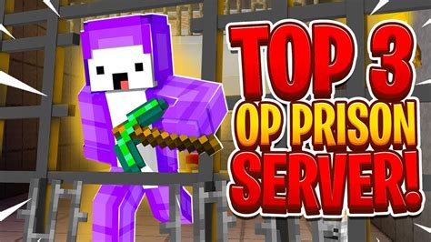 Top 3 Prison Servers 2023 Edition Minecraft Op Prison 18 119