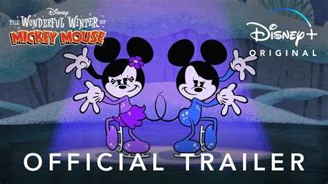 The Wonderful Winter Of Mickey Mouse Official Trailer Disney Youtube