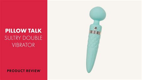 pillow talk sultry double vibrator review pabo youtube