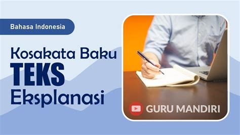 Kosakata Baku Teks Eksplanasi Bahasa Indonesia YouTube
