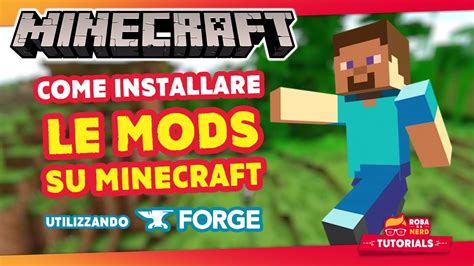 COME INSTALLARE MOD SU MINECRAFT CON FORGE Minecraft Java Edition