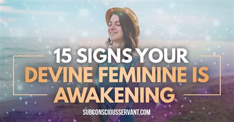 15 symptoms of your divine feminine awakening
