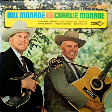 Bill Monroe And Charlie Monroe Discogs