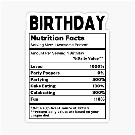 Birthday Funny Nutrition Facts Sticker For Sale By Uponstars Redbubble