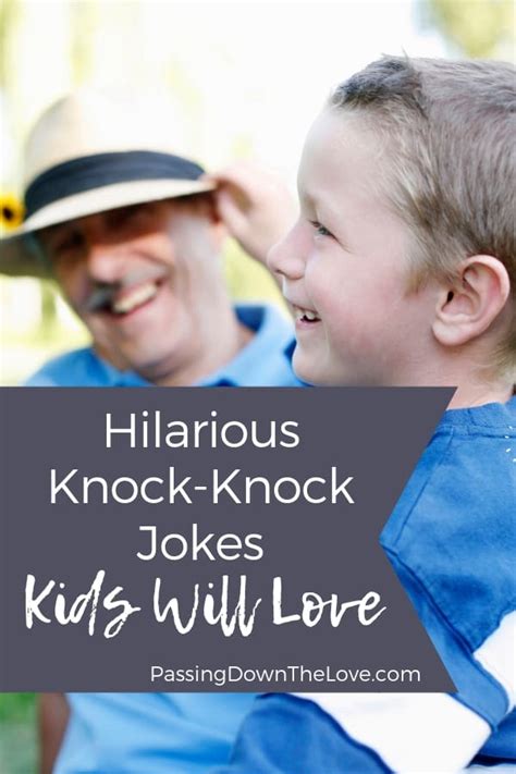 Go ahead and give them a try! Knock-Knock Jokes for Kids That Will Make Them Laugh