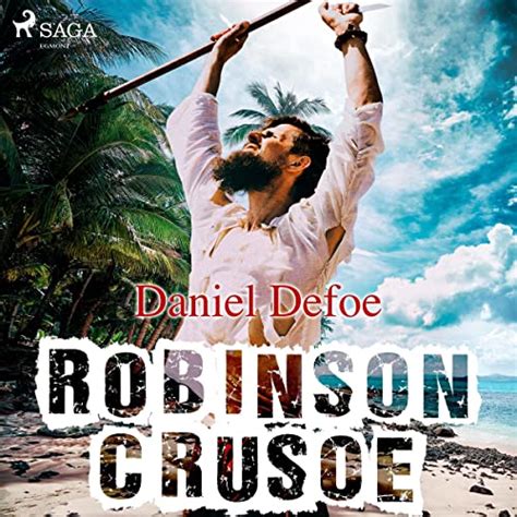 robinson crusoe by daniel defoe audiobook