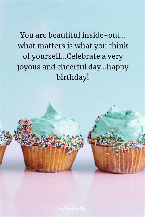You make every day a great day. 144 Happy Birthday Wishes And Happy Birthday Funny Sayings ...