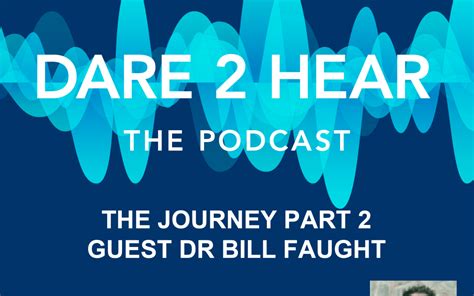 The Journey Part 2guest Bill Faughtpodcast Episode Tune In