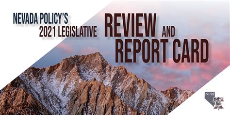 Legislative Review And Report Card Nevada Policy Research Institute