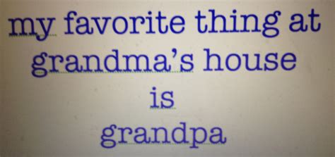 Funny Grandma Quotes And Sayings Quotesgram